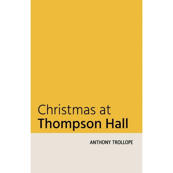 Christmas at Thompson Hall, (Paperback)