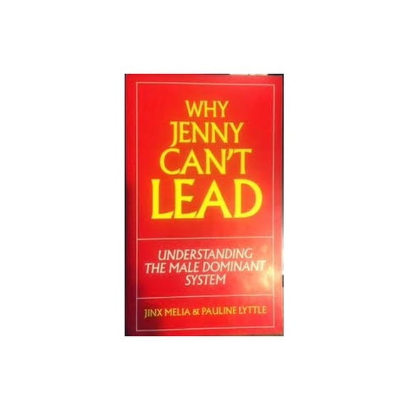 Pre-Owned Title: Why Jenny Cant Lead Understanding the Male Dominan Paperback