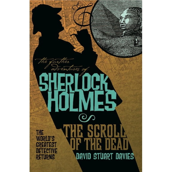 Further Adventures of Sherlock Holmes: The Further Adventures of Sherlock Holmes: The Scroll of the Dead (Paperback)