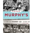 thumbnail image 1 of Pre-Owned For the Love of Murphy's: The Behind-The-Counter Story of a Great American Retailer (Hardcover) 0271033703 9780271033709, 1 of 1