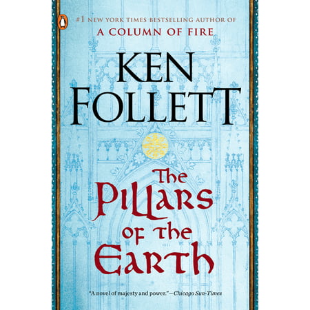 The Pillars of the Earth : A Novel (Best Ken Follett Novels)