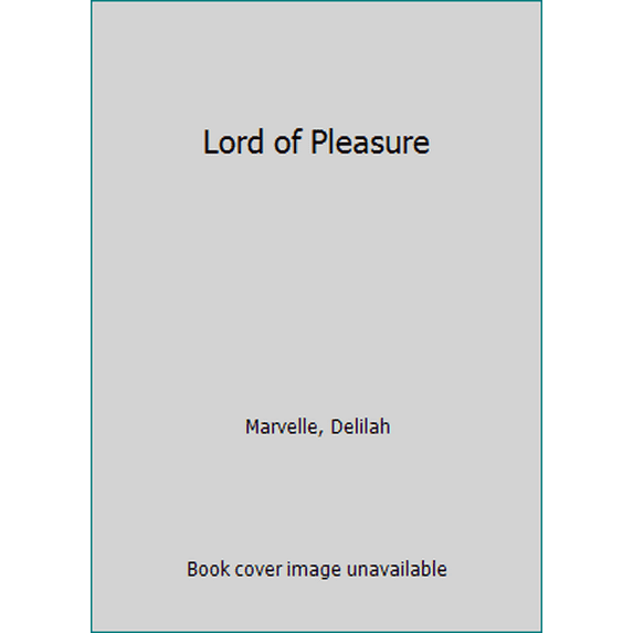 Pre-Owned Lord of Pleasure (Unknown) 1420104497 9781420104493