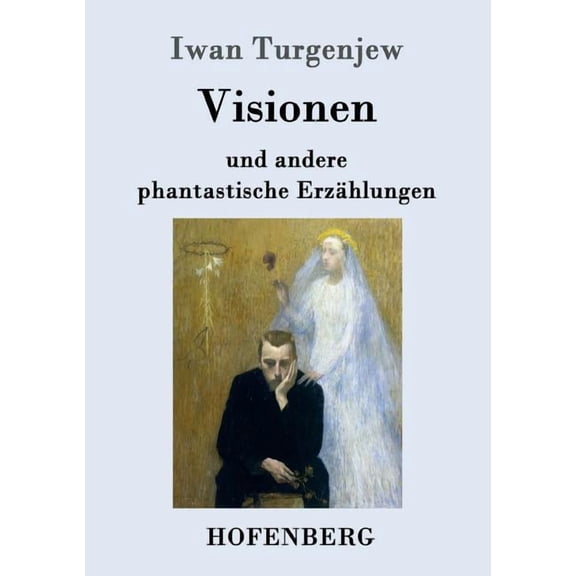 Visionen : und andere phantastische Erzählungen (Paperback)