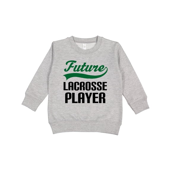 Inktastic Future Lacrosse Player Toddler Sweatshirt