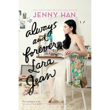 Always and Forever, Lara Jean (Best Jeans For Muffin Top)