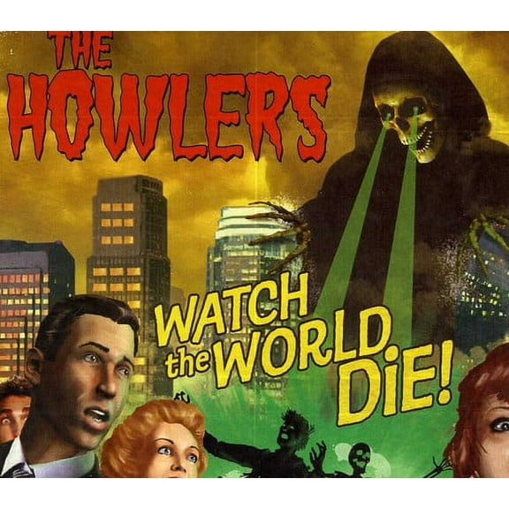 The Howlers - Watch the World Die - Music & Performance - CD