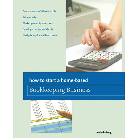 How to Start a Home-Based Bookkeeping Business (Best Bookkeeping App For Small Business)