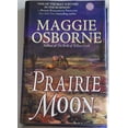 thumbnail image 1 of Pre-Owned Prairie Moon (Hardcover) 0739427415 9780739427415, 1 of 1