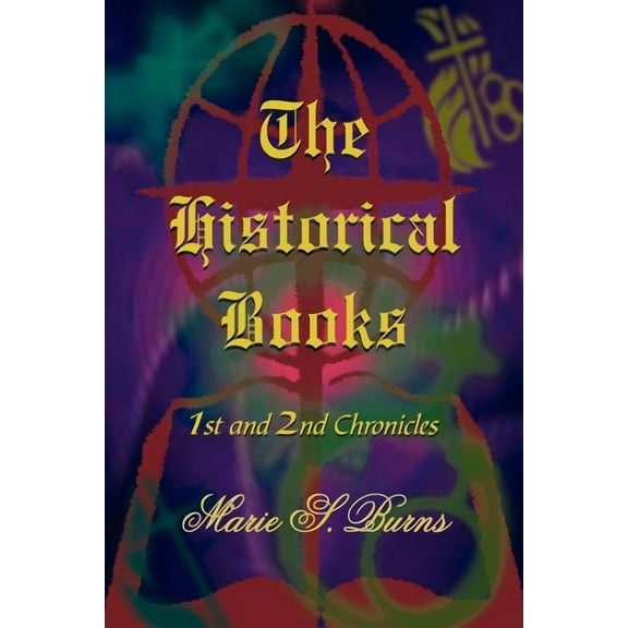 The Historical Books, (Paperback)