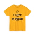 thumbnail image 3 of DJH Apparel | I Love My Students Educational Unisex T-shirt, 3 of 4
