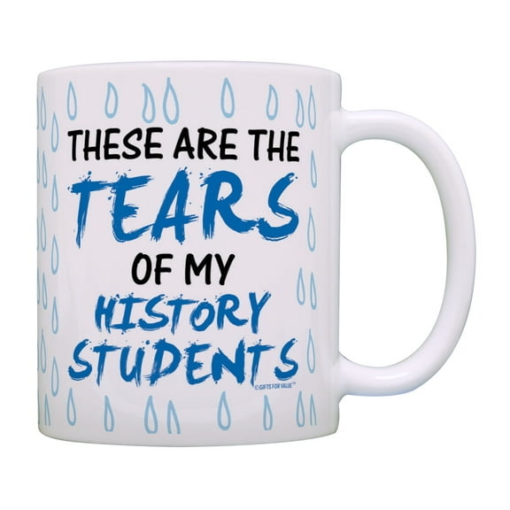 ThisWear Teacher Cup The Tears of My History Students Funny Teaching Present Teach Coffee Mug Multi