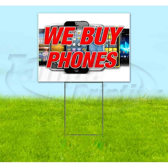 We Buy Phones V2 (18" X 24") Yard Sign, Includes Metal Step Stake