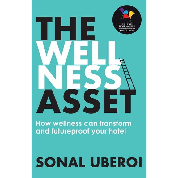 The Wellness Asset, (Paperback)