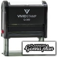 thumbnail image 2 of (3 pack) All Quality Planners Gonna Plan Self-Inking Rubber Stamp | Agenda Planning Stamps (Black Ink) - Q-300, 2 of 7