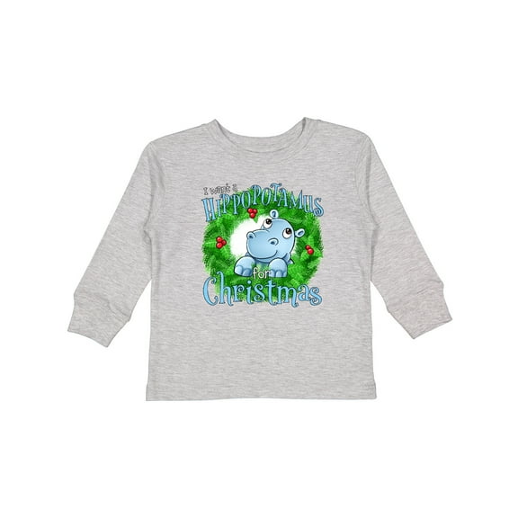 Inktastic I Want a Hippopotamus for Christmas Boys or Girls Long Sleeve Toddler T-Shirt