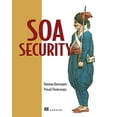 thumbnail image 1 of Pre-Owned SOA Security (Paperback) 1932394680 9781932394689, 1 of 1