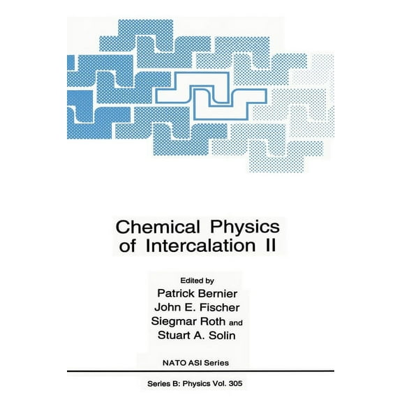 NATO Asi Series Chemical Physics of Intercalation II, Book 305, (Hardcover)