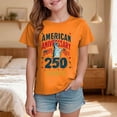 thumbnail image 2 of Quealent Kids 250 Anniversary USA Shirts 250 Year American Flag Tshirt Boys and Girls Happy 250th Tee 4th of July Tops (Orange, 3-4 Years), 2 of 5