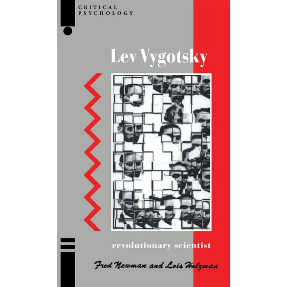 Critical Psychology Lev Vygotsky: Revolutionary Scientist, (Paperback)