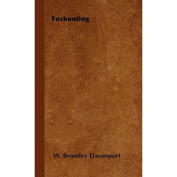 Foxhunting (Hardcover)