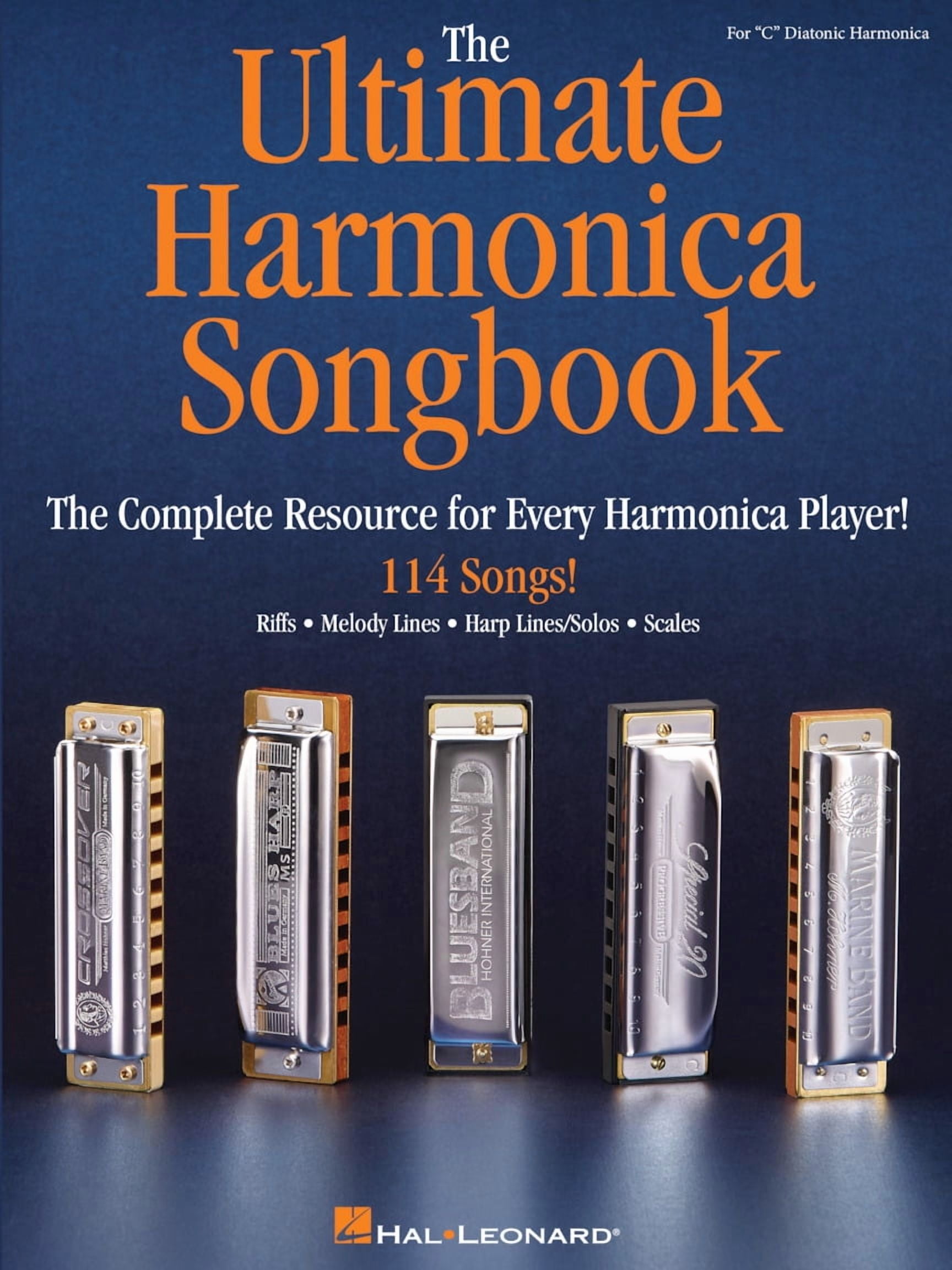 The Ultimate Harmonica Songbook Sheet Music for Beginners and Advanced Players 114 Songs in Blues, Rock, Pop and Folk Ea, (Paperback)