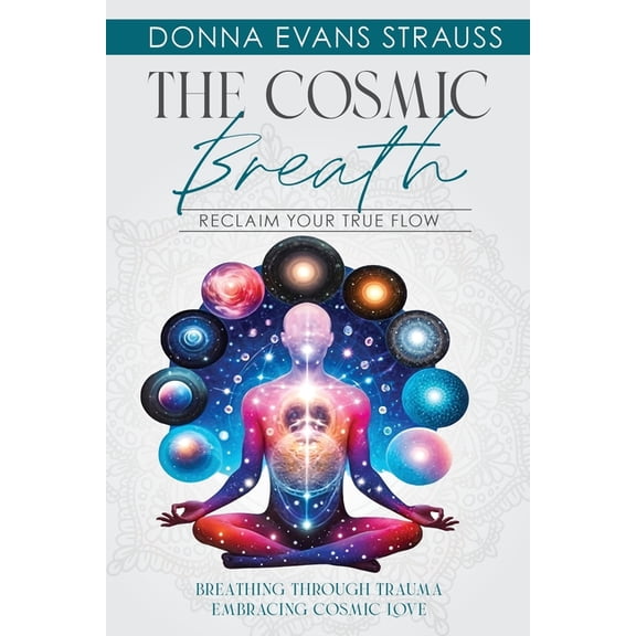 The Cosmic Breath, (Paperback)