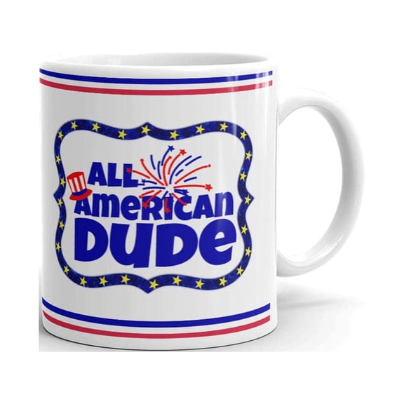 All American Dude Patriotic 4th July Coffee Tea Ceramic Mug Office Work Cup Gift 11 oz