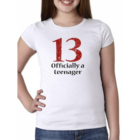 13 Officially A Teenager - Great Birthday Present Graphic Girl's Cotton Youth T-Shirt