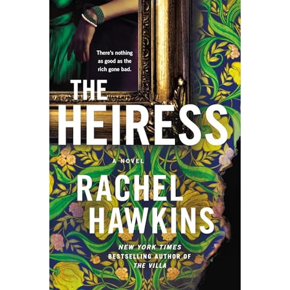 Pre-Owned The Heiress (Paperback) 1250834708 9781250834706