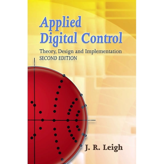 Dover Books on Engineering Applied Digital Control: Theory, Design and Implementation. Second Edition, (Paperback)