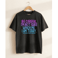 thumbnail image 3 of Funny Sarcastic Saying Comfort Colors T-Shirt for Women Not Sure Which Me I Am Today Tee, 3 of 5