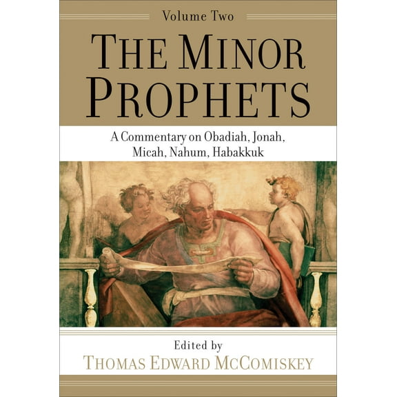 The Minor Prophets  Volume 2