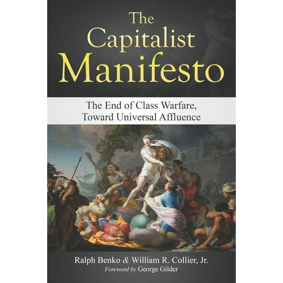 The Capitalist Manifesto, (Paperback)