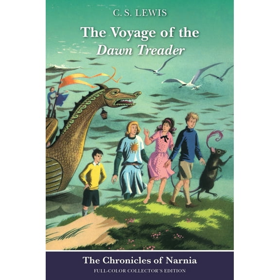 Pre-Owned The Voyage of the Dawn Treader: Full-Color Collector's Edition (Rpkg) (Paperback) 0064409465 9780064409469