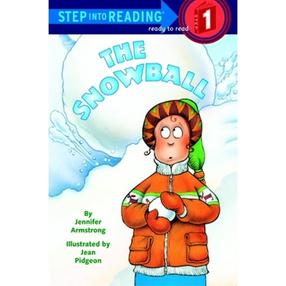 Pre-Owned The Snowball (Paperback 9780679864448) by Jennifer Armstrong