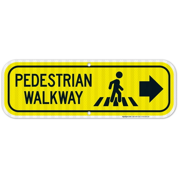 Pedestrian Walkway Right Sign,