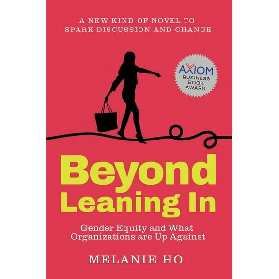 Beyond Leaning In, (Paperback)