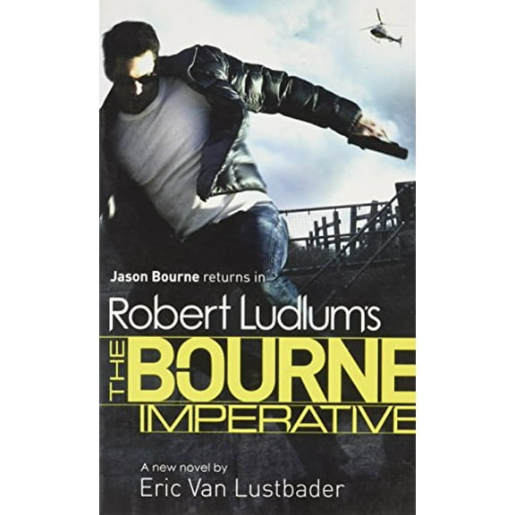 Robert Ludlum's the Bourne Imperative (Jason Bourne, Bk. 10)