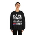thumbnail image 3 of Have No Fear The Croatian is here Pride Proud Croatia, 3 of 9