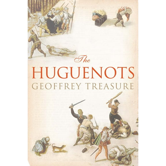The Huguenots (Paperback)
