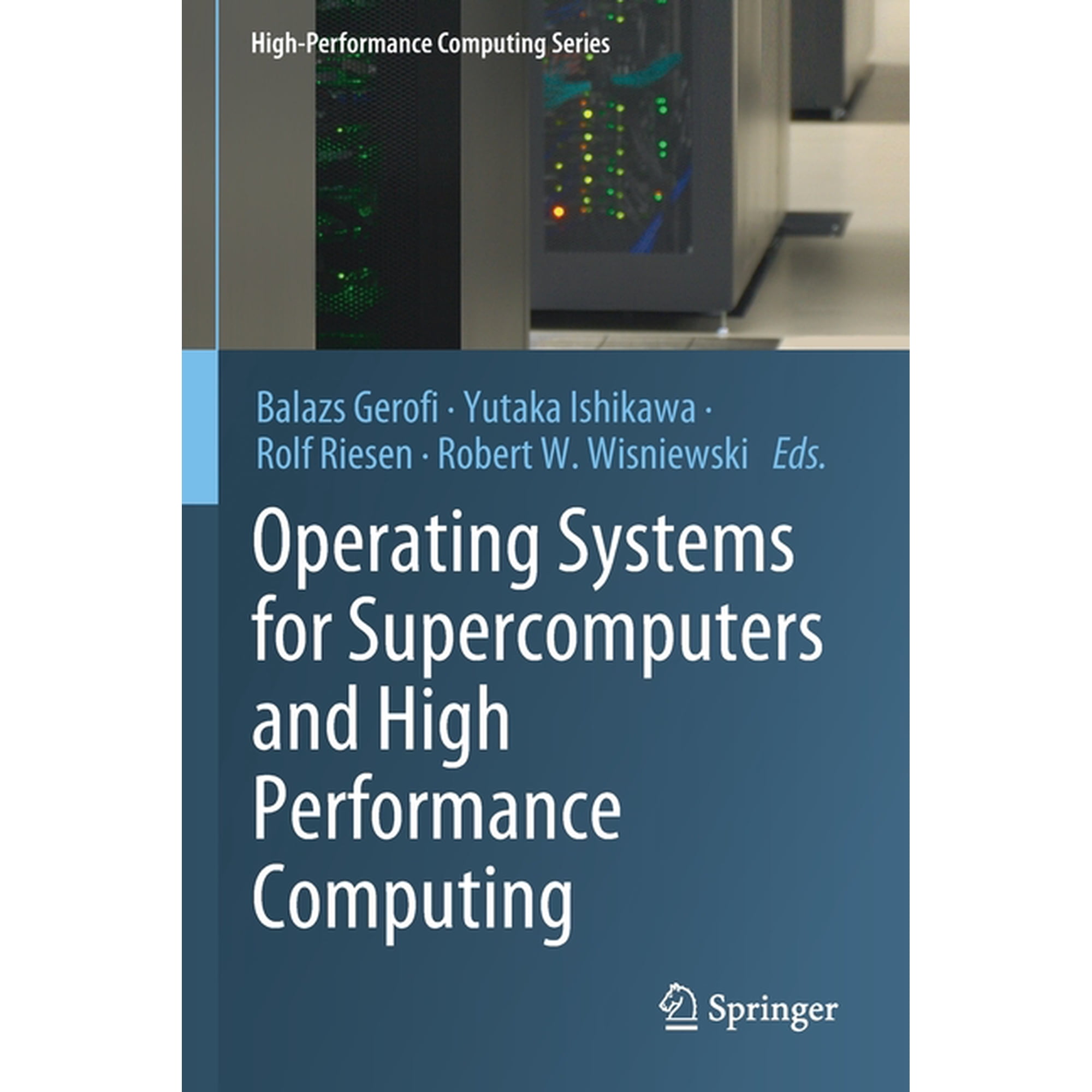High-Performance Computing Operating Systems for Supercomputers and High Performance Computing Book 1 (Paperback)