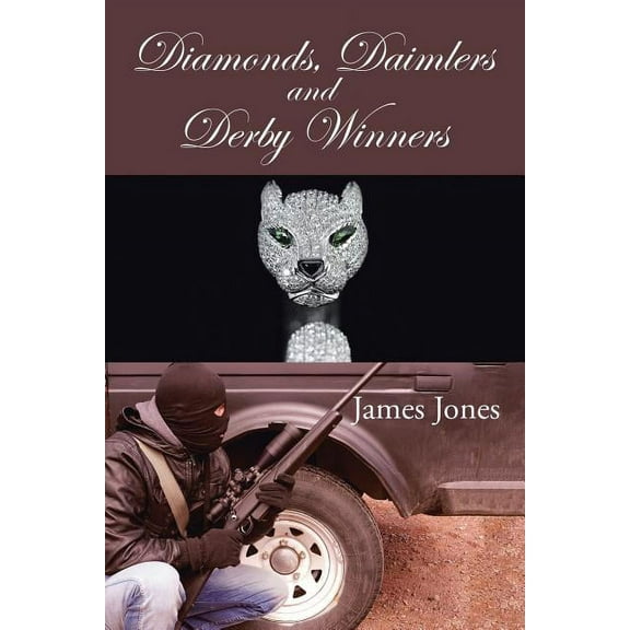 Diamonds, Daimlers and Derby Winners (Paperback)
