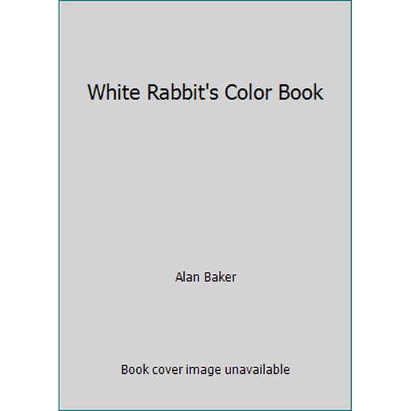 Pre-Owned White Rabbit's Color Book (Paperback) 0021811121 9780021811120