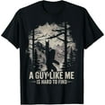 thumbnail image 2 of 100% Cotton Funny Big Foot Rock A Guy Like Me is Hard to Find Sasquatch T-Shirt, 2 of 5