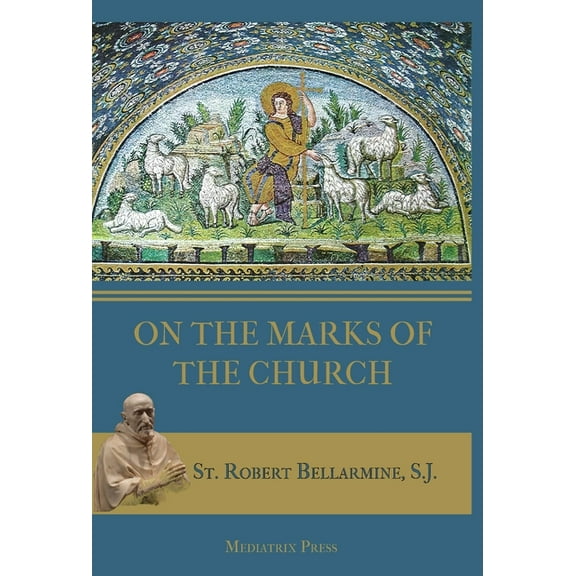 On the Marks of the Church, (Hardcover)