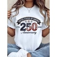 thumbnail image 2 of Women’s 250th Anniversary Graphic T-shirt – Patriotic Short Sleeve Cotton Tee, USA 1776-2026 Retro Summer Casual Top, 2 of 11