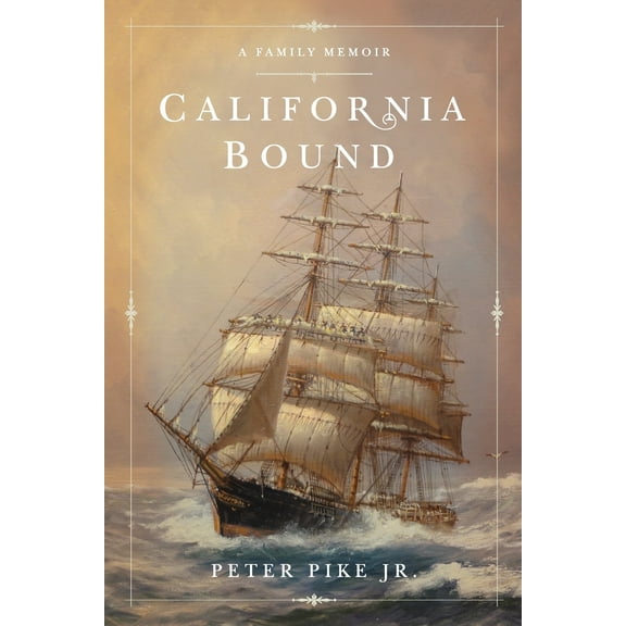 California Bound : A Family Memoir (Paperback)