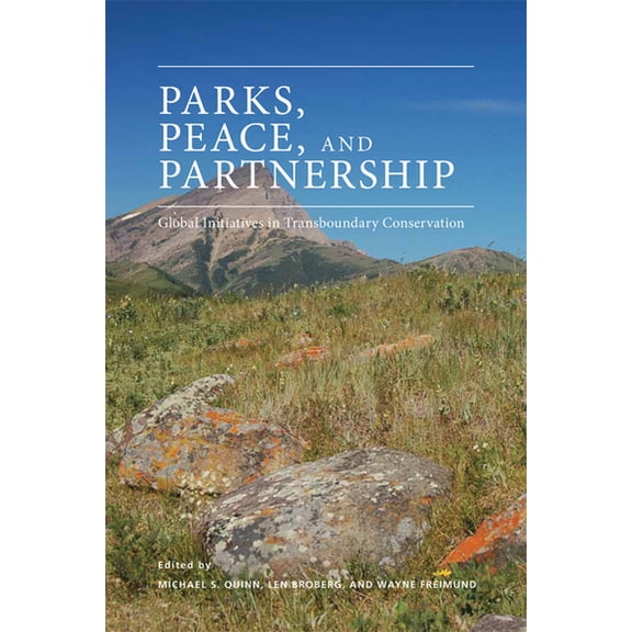 Energy, Ecology and the Environment Parks, Peace, and Partnership: Global Initiatives in Transboundary Conservation, (Paperback)