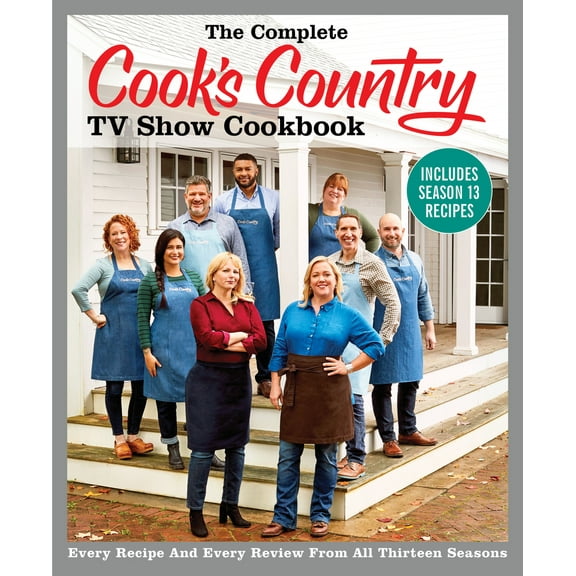 Pre-Owned The Complete Cook's Country TV Show Cookbook Includes Season 13 Recipes: Every Recipe and Every Review from All Thirteen Seasons (Paperback) 1948703386 9781948703383