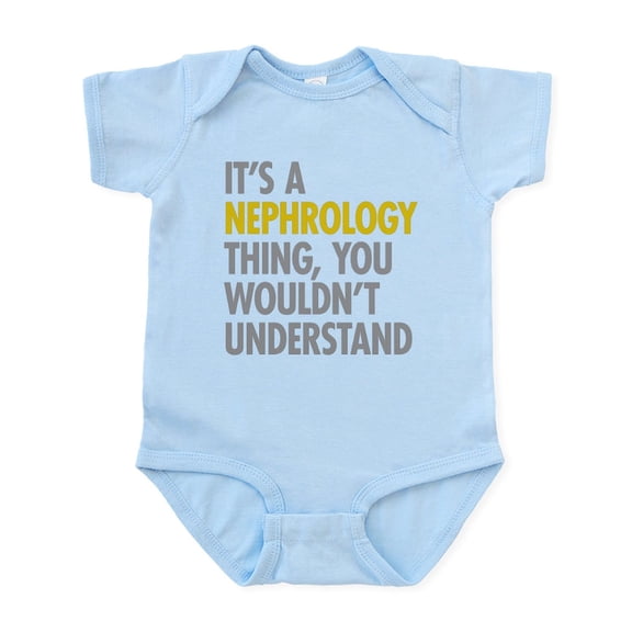 CafePress - Its A Nephrology Thing Infant Bodysuit - Baby Light Bodysuit, Size Newborn - 24 Months